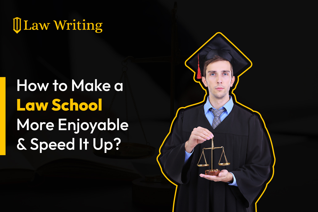 How to Make a Law School More Enjoyable and Speed It Up